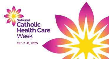 Celebrating National Catholic Health Care Week