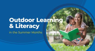 Outdoor Learning and Literacy in the Summer Months  