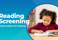 Thumbnail for the post titled: Reading Screening Information for Parents