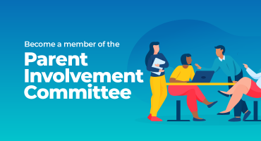 Become a Member of the Parent Involvement Committee