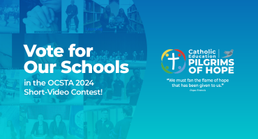 Vote for Our Schools in the OCSTA 2024 Short-Video Contest! 